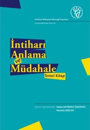 İntiharı Anlama ve Müdahale: Temel Kitap kitap kapağı