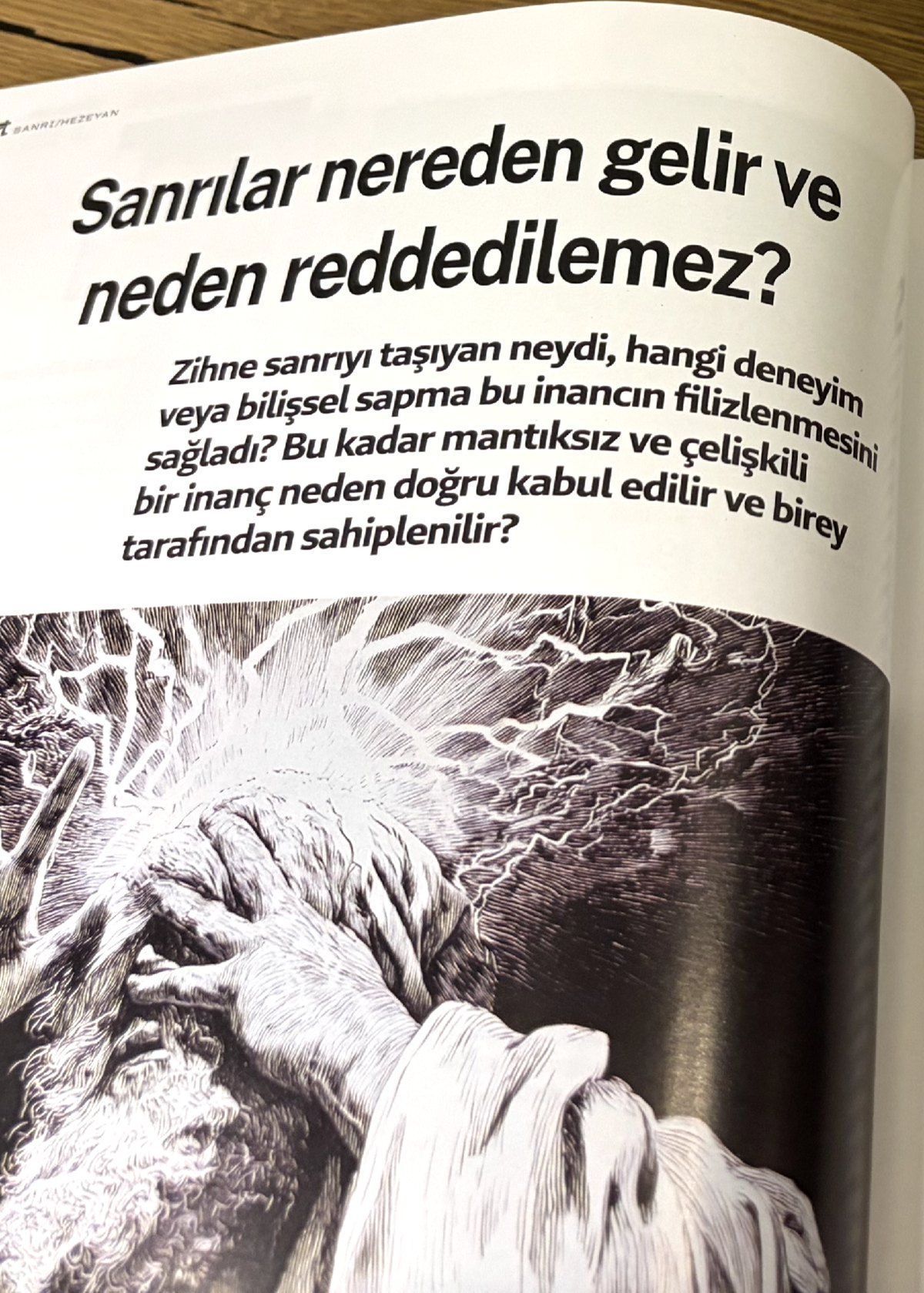 Sanrılar nereden gelir ve neden reddedilemez?